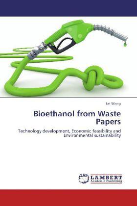 Wang |  Bioethanol from Waste Papers | Buch |  Sack Fachmedien