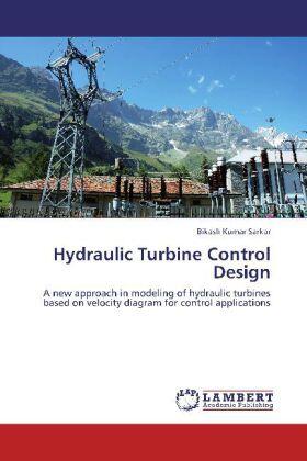 Sarkar |  Hydraulic Turbine Control Design | Buch |  Sack Fachmedien