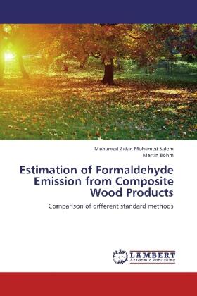 Salem / Böhm |  Estimation of Formaldehyde Emission from Composite Wood Products | Buch |  Sack Fachmedien