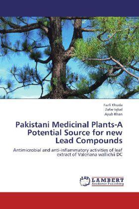 Khuda / Iqbal / Khan |  Pakistani Medicinal Plants-A Potential Source for new Lead Compounds | Buch |  Sack Fachmedien