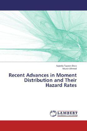 Dara / Ahmad |  Recent Advances in Moment Distribution and Their Hazard Rates | Buch |  Sack Fachmedien