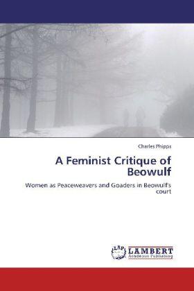 Phipps |  A Feminist Critique of Beowulf | Buch |  Sack Fachmedien