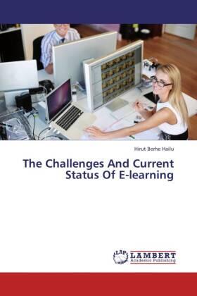 Hailu |  The Challenges And Current Status Of E-learning | Buch |  Sack Fachmedien