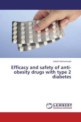 Mohammed |  Efficacy and safety of anti-obesity drugs with type 2 diabetes | Buch |  Sack Fachmedien