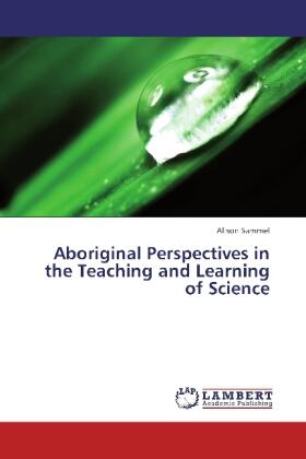 Sammel |  Aboriginal Perspectives in the Teaching and Learning of Science | Buch |  Sack Fachmedien