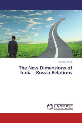 Singh |  The New Dimensions of India - Russia Relations | Buch |  Sack Fachmedien