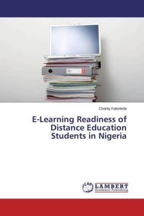 Fakinlede |  E-Learning Readiness of Distance Education Students in Nigeria | Buch |  Sack Fachmedien