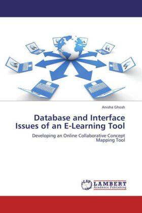 Ghosh |  Database and Interface Issues of an E-Learning Tool | Buch |  Sack Fachmedien