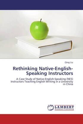 Liu |  Rethinking Native-English-Speaking Instructors | Buch |  Sack Fachmedien