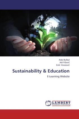 Bulbul / Fisevic / Knezovic |  Sustainability & Education | Buch |  Sack Fachmedien