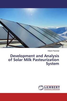 Panchal |  Development and Analysis of Solar Milk Pasteurization System | Buch |  Sack Fachmedien