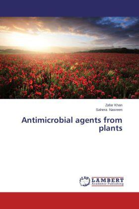 Khan / Nasreen |  Antimicrobial agents from plants | Buch |  Sack Fachmedien