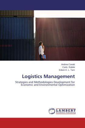 Caratti / Rafele / Tam |  Logistics Management | Buch |  Sack Fachmedien