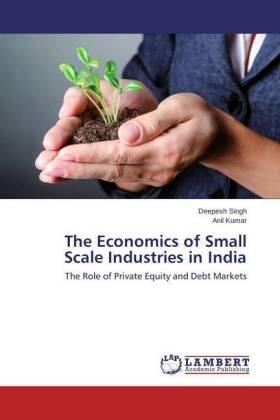 Singh / Kumar |  The Economics of Small Scale Industries in India | Buch |  Sack Fachmedien