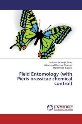 Javed / Shahzad / Saleem |  Field Entomology (with Pieris brassicae chemical control) | Buch |  Sack Fachmedien