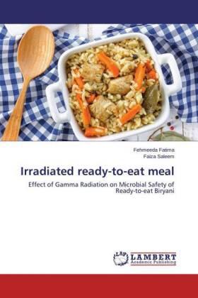 Fatima / Saleem |  Irradiated ready-to-eat meal | Buch |  Sack Fachmedien