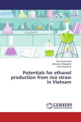 Diep / Nakagoshi / Sakanishi |  Potentials for ethanol production from rice straw in Vietnam | Buch |  Sack Fachmedien