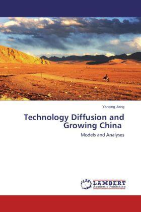 Jiang |  Technology Diffusion and Growing China | Buch |  Sack Fachmedien