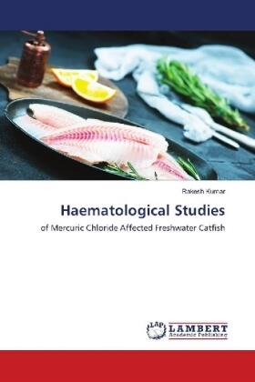 Kumar |  Haematological Studies | Buch |  Sack Fachmedien