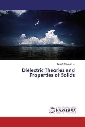 Sagadevan |  Dielectric Theories and Properties of Solids | Buch |  Sack Fachmedien