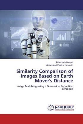 Nayyeri / Faidzul Nasrudin | Similarity Comparison of Images Based on Earth Mover's Distance | Buch | 978-3-659-69775-3 | sack.de