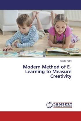 Fathi |  Modern Method of E- Learning to Measure Creativity | Buch |  Sack Fachmedien