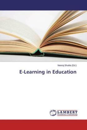 Shukla |  E-Learning in Education | Buch |  Sack Fachmedien