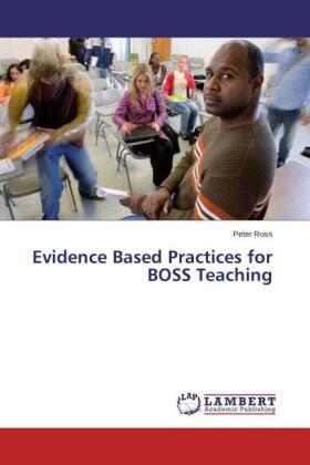 Ross |  Evidence Based Practices for BOSS Teaching | Buch |  Sack Fachmedien