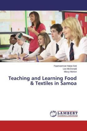 Hakai Soti / Mcdonald / Morton |  Teaching and Learning Food & Textiles in Samoa | Buch |  Sack Fachmedien