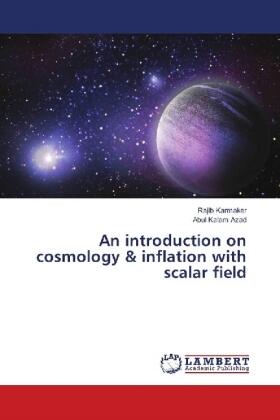 Karmaker / Azad |  An introduction on cosmology & inflation with scalar field | Buch |  Sack Fachmedien