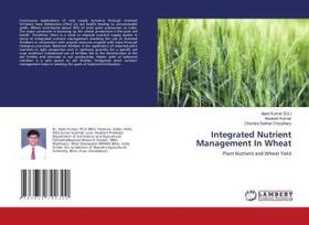 Kumar / Choudhary |  Integrated Nutrient Management In Wheat | Buch |  Sack Fachmedien