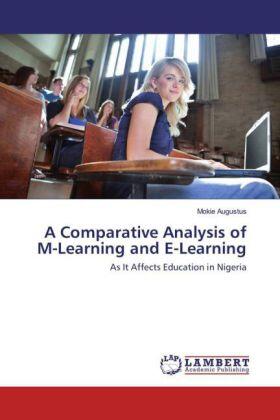 Augustus |  A Comparative Analysis of M-Learning and E-Learning | Buch |  Sack Fachmedien