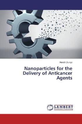 Dureja |  Nanoparticles for the Delivery of Anticancer Agents | Buch |  Sack Fachmedien