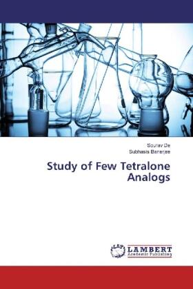 De / Banerjee |  Study of Few Tetralone Analogs | Buch |  Sack Fachmedien