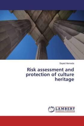 Hemeda |  Risk assessment and protection of culture heritage | Buch |  Sack Fachmedien