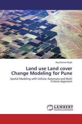 Singh |  Land use Land cover Change Modeling for Pune | Buch |  Sack Fachmedien