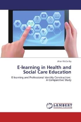 McCarthy |  E-learning in Health and Social Care Education | Buch |  Sack Fachmedien