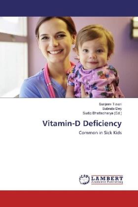 Tiwari / Dey / Bhattacharya |  Vitamin-D Deficiency | Buch |  Sack Fachmedien