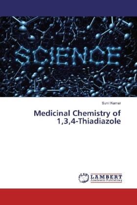 Kumar |  Medicinal Chemistry of 1,3,4-Thiadiazole | Buch |  Sack Fachmedien