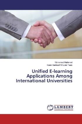 Mahmod / Wouter Faes |  Unified E-learning Applications Among International Universities | Buch |  Sack Fachmedien