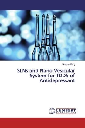 Garg |  SLNs and Nano Vesicular System for TDDS of Antidepressant | Buch |  Sack Fachmedien