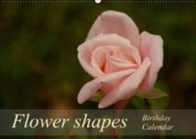 Schumann |  Flower shapes / Birthday Calendar / UK-Version (Wall Calendar perpetual DIN A2 Landscape) | Sonstiges |  Sack Fachmedien