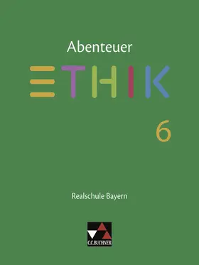 Fischer / Pfister / Richling | Abenteuer Ethik Bayern Realschule 6 | Buch | 978-3-661-20066-8 | sack.de