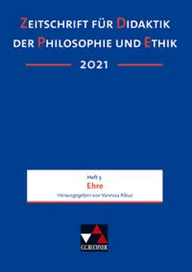 Albus |  Zeitschrift für Didaktik der Philosophie und Ethik (ZDPE) / ZDPE Ausgabe 03/2021 | Buch |  Sack Fachmedien