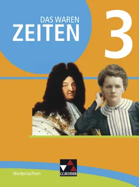 Kitzel / Focke / Köhler |  Das waren Zeiten 3 Schülerband  - Niedersachsen | Buch |  Sack Fachmedien