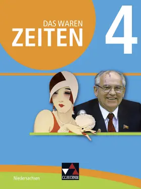 Focke / Brabänder / Kitzel |  Das waren Zeiten 4 Schülerband - Niedersachsen | Buch |  Sack Fachmedien