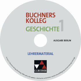 Buck / Lanzinner / Hamann |  Buchners Kolleg Geschichte Ausgabe Berlin 1. Lehrermaterial | Sonstiges |  Sack Fachmedien