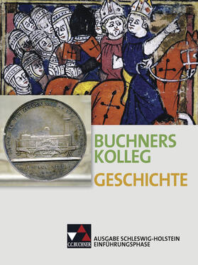 Barth / Schulte / Ott |  Buchners Geschichte Oberstufe Schülerband Einführungsphase Schleswig-Holstein | Buch |  Sack Fachmedien