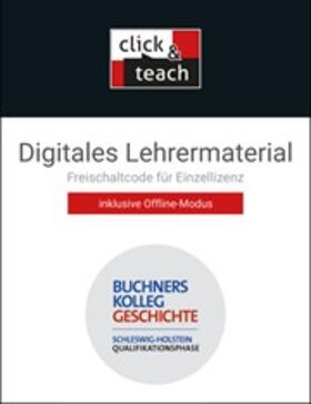 Engehausen / Oltmer / Sanke |  Buchners Kolleg Geschichte SH QP click & teach Box | Sonstiges |  Sack Fachmedien