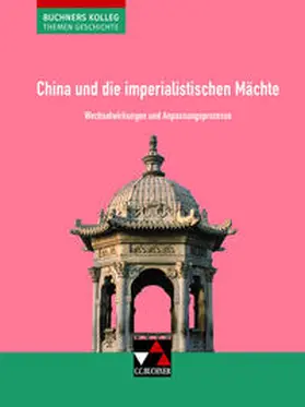 Anders / Kohser / Krause-Leipoldt |  China und die imperialistischen Mächte | Buch |  Sack Fachmedien